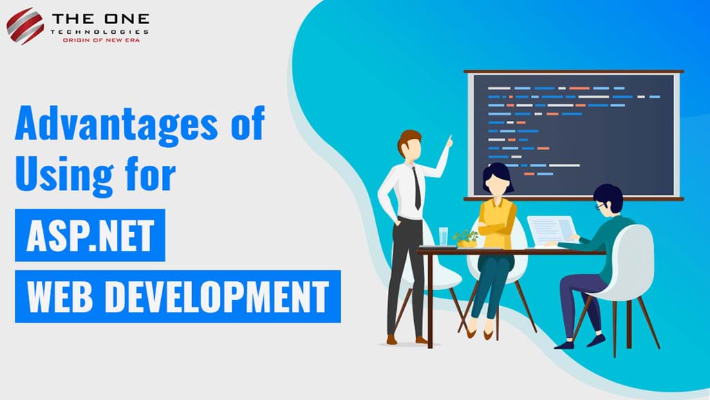 Advantages of Using ASP.NET for Web Development