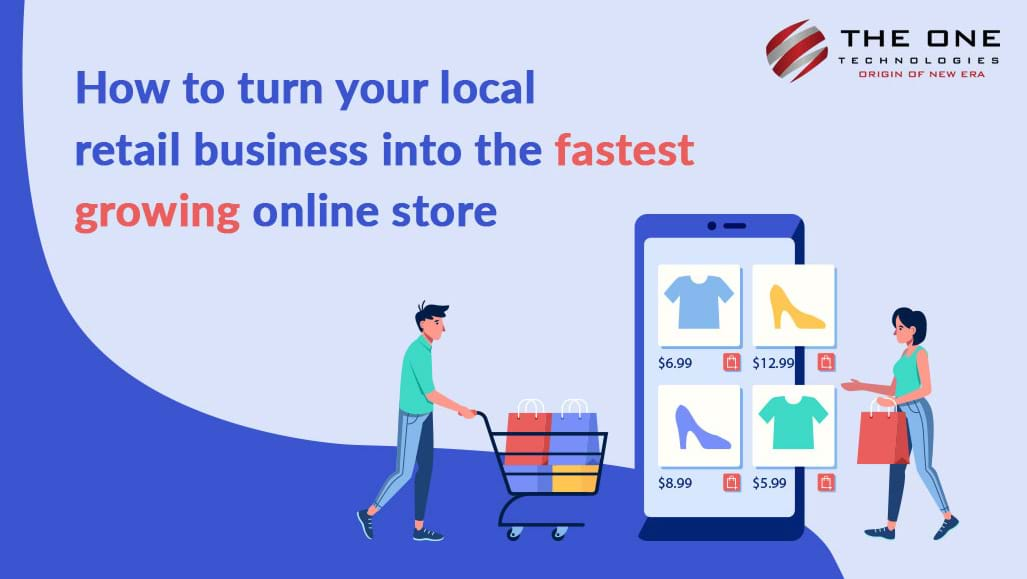 How to turn your local retail business into the fastest growing online store