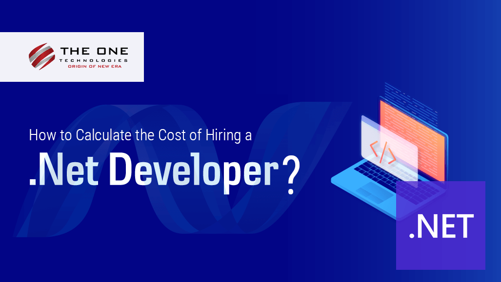 How to Calculate the Cost of Hiring a .Net Developer?