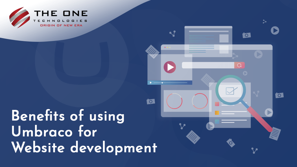 Benefits of Using Umbraco for Website Development
