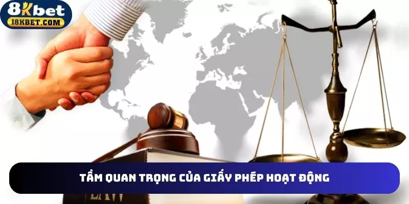 Những sự quan trọng của giấy phép hoạt động
